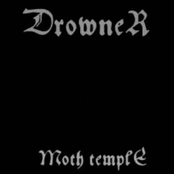 Drowner : Moth Temple